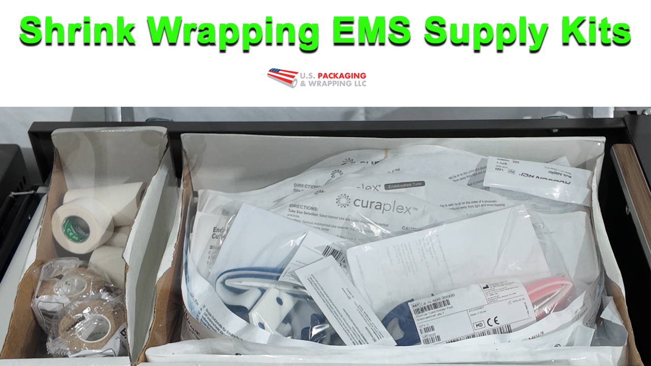 Shrink Wrapping EMS Supplies